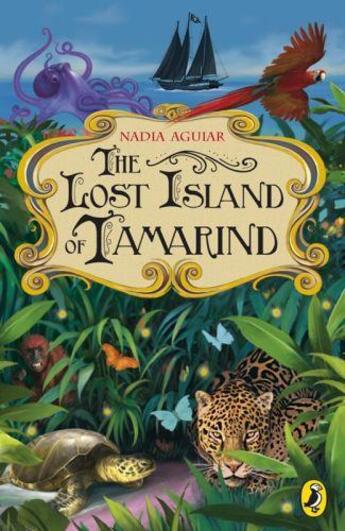 Couverture du livre « The lost island of tamarind » de Aguiar Nadia aux éditions Children Pbs