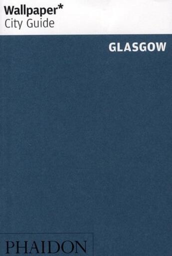 Couverture du livre « Glasgow (édition 2010) » de  aux éditions Phaidon Press