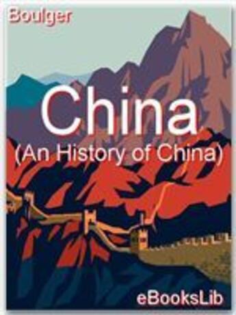 Couverture du livre « China » de Demetrius Charles Boulger aux éditions Ebookslib