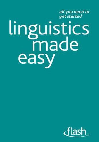 Couverture du livre « Linguistics Made Easy: Flash » de Aitchison Jean aux éditions Hodder Education Digital