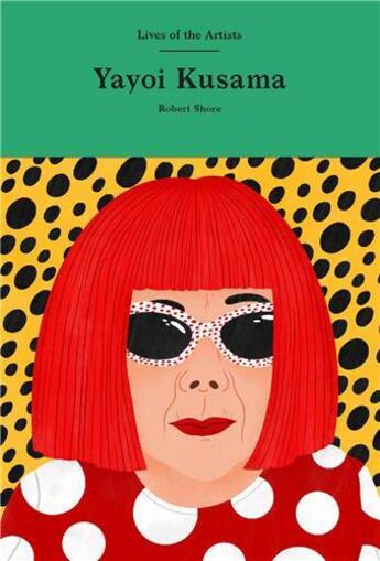 Couverture du livre « Yayoi kusama » de Shore Robert aux éditions Laurence King