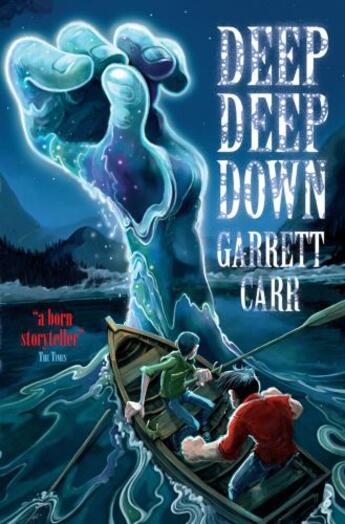 Couverture du livre « Deep Deep Down » de Carr Garrett aux éditions Simon And Schuster Uk