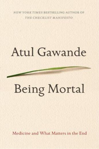 Couverture du livre « Being Mortal » de Atul Gawande aux éditions Profile Digital