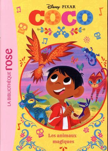 Couverture du livre « Coco t.2 ; les animaux magiques » de Disney aux éditions Hachette Jeunesse