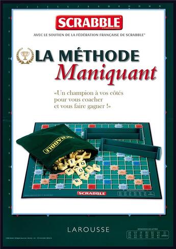 Couverture du livre « Scrabble ; la méthode Maniquant » de Franck Maniquant aux éditions Larousse