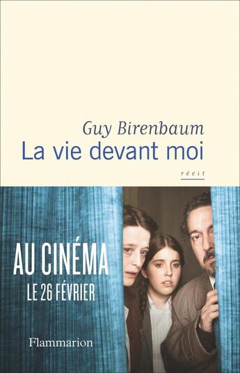 Couverture du livre « La vie devant moi » de Guy Birenbaum aux éditions Flammarion