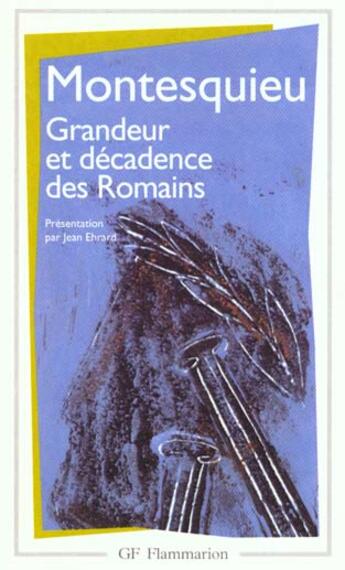 Couverture du livre « Grandeur et décadence des Romains » de Montesquieu aux éditions Flammarion