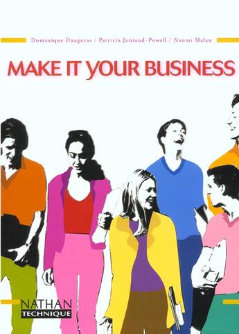 Couverture du livre « Make it your business bts eleve 2002 » de Daugeras/Malan aux éditions Nathan