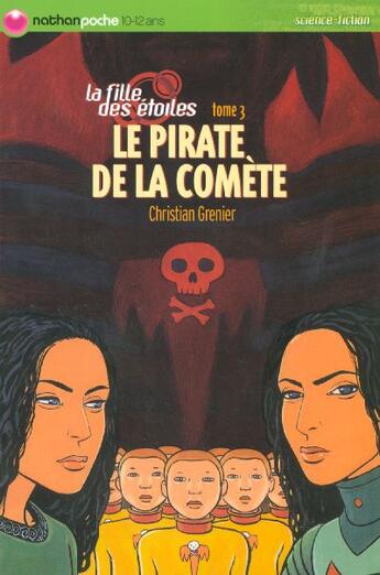 Couverture du livre « Fille etoiles pirate la comete » de Grenier/Wintz aux éditions Nathan