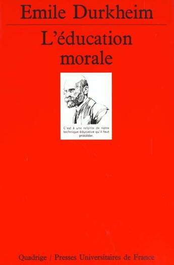 Couverture du livre « Education morale n.142 » de Emile Durkheim aux éditions Puf