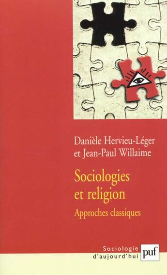 Couverture du livre « Sociologies et religion. volume 1 - approches classiques » de Hervieu-Leger aux éditions Puf