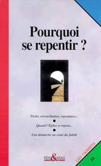 Couverture du livre « Pourquoi se repentir ? » de  aux éditions Cerf