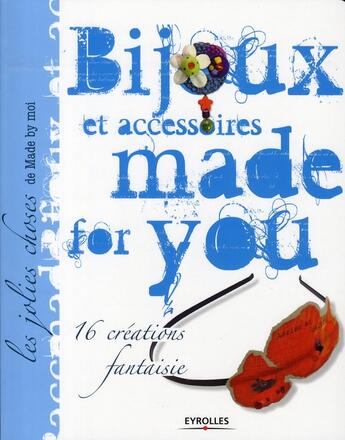 Couverture du livre « Bijoux et accessoires 