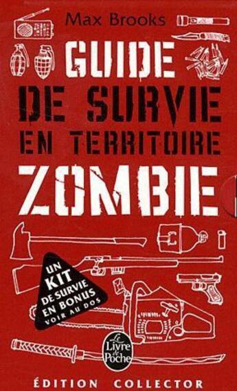 Couverture du livre « Guide de survie en territoire zombie + bonus ; coffret » de Max Brooks aux éditions Le Livre De Poche