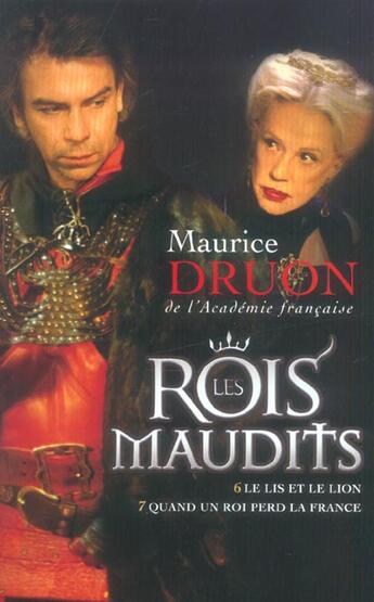 Couverture du livre « Les rois maudits : Intégrale vol.3 : t.6 et t.7 » de Maurice Druon aux éditions Plon