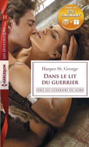 Couverture du livre « Dans le lit du guerrier » de Harper St. George aux éditions Harlequin