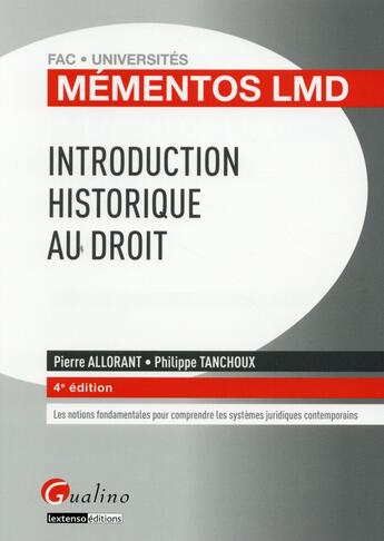 Couverture du livre « Introduction historique au droit 2015-2016 » de Pierre Allorant et Philippe Tanchoux aux éditions Gualino