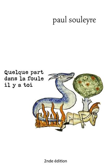 Couverture du livre « Quelque part dans la foule il y a toi » de Paul Souleyre aux éditions Books On Demand