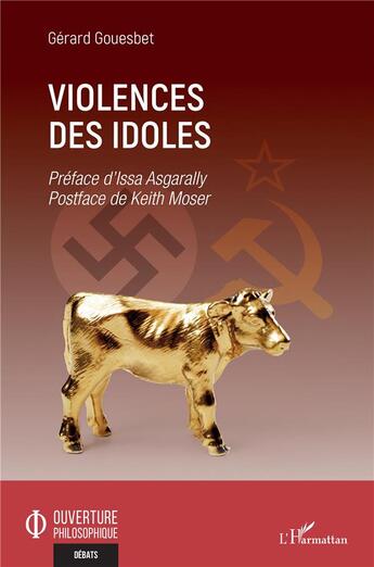 Couverture du livre « Violences des idoles » de Gerard Gouesbet aux éditions L'harmattan