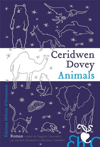 Couverture du livre « Animals » de Ceridwen Dovey aux éditions Heloise D'ormesson