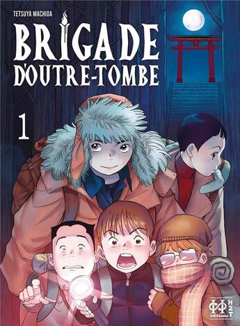 Couverture du livre « Brigade d'outre-tombe Tome 1 » de Tetsuya Machida aux éditions L'hydre A 2 Tetes