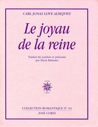 Couverture du livre « Le joyau de la reine » de Carl Jonas Love Almqvist aux éditions Corti