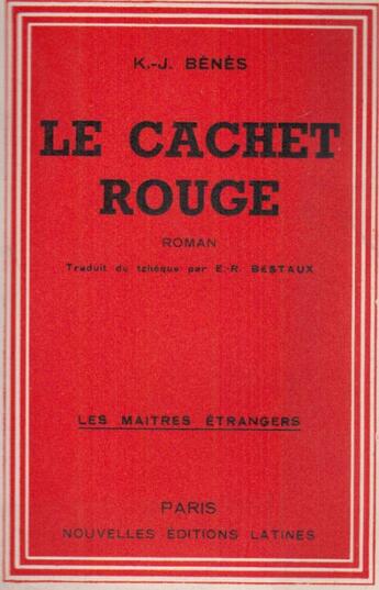 Couverture du livre « Le cachet rouge » de K.-J. Benes aux éditions Nel