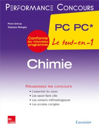 Couverture du livre « PERFORMANCE CONCOURS : chimie ; 2e année PC PC » de Pierre Grecias et Stephane Redoglia aux éditions Tec Et Doc