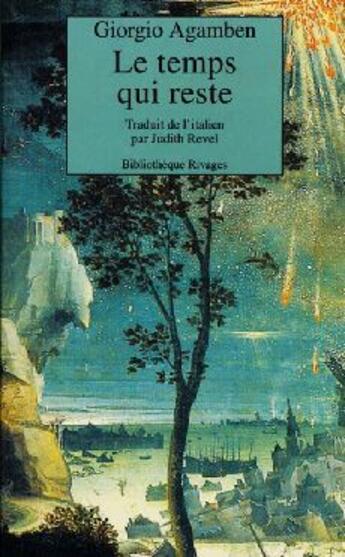 Couverture du livre « Le temps qui reste » de Agamben-G aux éditions Rivages