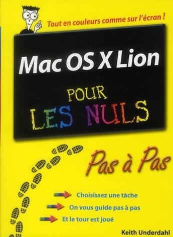 Couverture du livre « Mac OS X Lion pas à pas pour les nuls » de Keith Underdahl aux éditions First Interactive