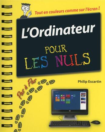 Couverture du livre « L'ordinateur pour les nuls » de Philip Escartin aux éditions First Interactive