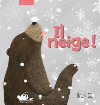 Couverture du livre « Il neige ! » de Hye-Jin Go aux éditions Picquier