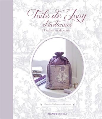 Couverture du livre « Toile de jouy revisitée » de  aux éditions Mango