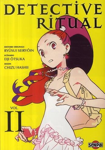 Couverture du livre « Detective ritual Tome 2 » de Eiji Otsuka et Chizu Hashii aux éditions Pika