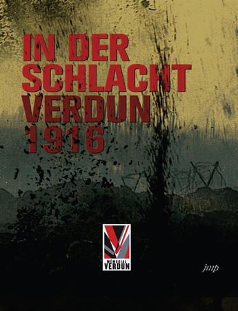 Couverture du livre « In der Schlacht ; Verdun 1916 » de  aux éditions Nouvelles Editions Place