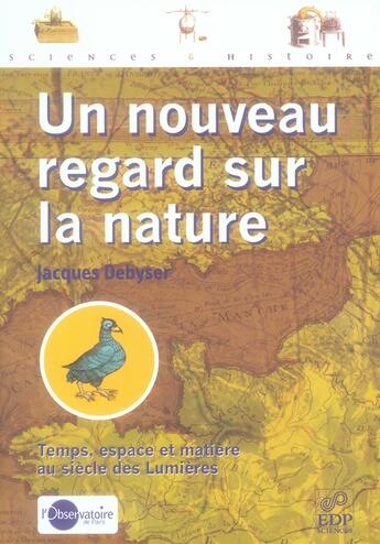 Couverture du livre « Nouveau regard sur la nature » de Debyser J. aux éditions Edp Sciences