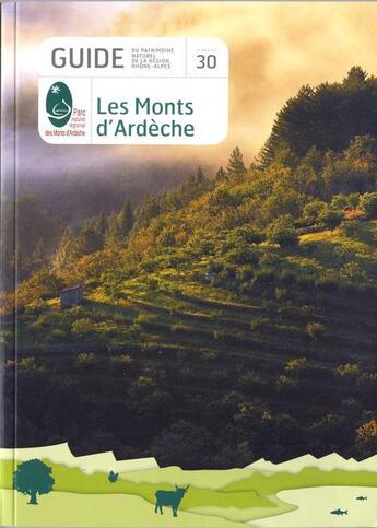 Couverture du livre « Les monts d'ardeche » de Gilbert Cochet aux éditions Cren