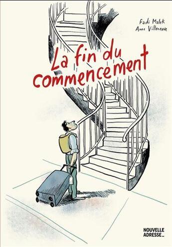 Couverture du livre « La fin du commencement » de Malek Fadi aux éditions Nouvelle Adresse