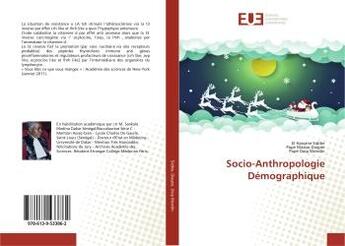 Couverture du livre « Socio-Anthropologie Démographique » de El Sidibe aux éditions Editions Universitaires Europeennes