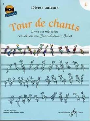 Couverture du livre « Tour de chants volume 1 » de  aux éditions Gerard Billaudot