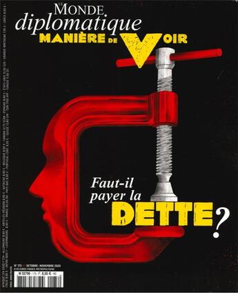 Couverture du livre « Maniere de voir n 173 - faut-il payer la dette ? - octobre/novembre 2020 » de  aux éditions Maniere De Voir