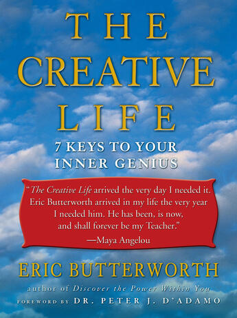 Couverture du livre « The Creative Life » de Eric Butterworth aux éditions Penguin Group Us