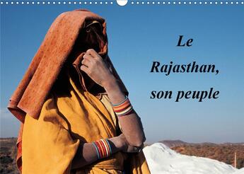 Couverture du livre « Le rajasthan son peuple calendrier mural 2020 din a3 horizontal - la diversite du peuple du raja » de Franck Metois aux éditions Calvendo