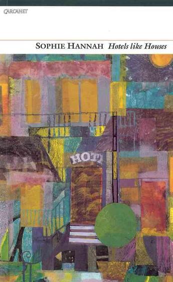 Couverture du livre « Hotels Like Houses » de Sophie Hannah aux éditions Carcanet Press Digital