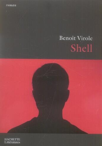 Couverture du livre « Shell » de Virole-B aux éditions Hachette Litteratures