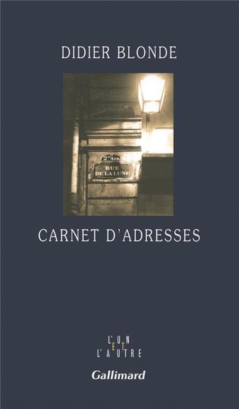 Couverture du livre « Carnet d'adresses » de Didier Blonde aux éditions Gallimard