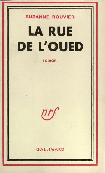 Couverture du livre « La Rue De L'Oued » de Rouvier S aux éditions Gallimard