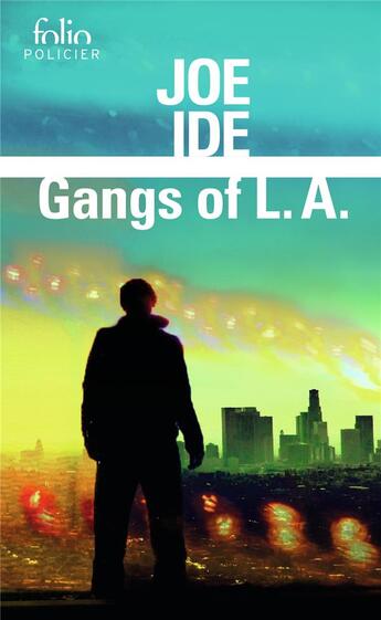 Couverture du livre « Gangs of L.A. ; une enquête d'Isaiah Quintabe » de Joe Ide aux éditions Folio