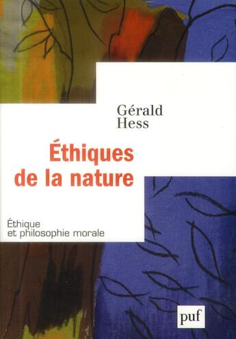 Couverture du livre « Éthiques de la nature » de Gerald Hess aux éditions Puf