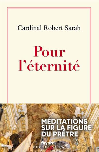 Couverture du livre « Pour l'éternité » de Robert Sarah aux éditions Fayard